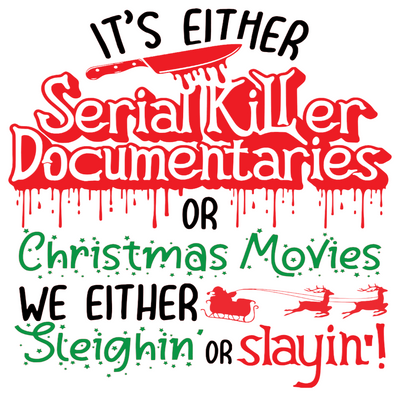 SERIAL KILLER DOC OR CHRISTMAS MOVIE