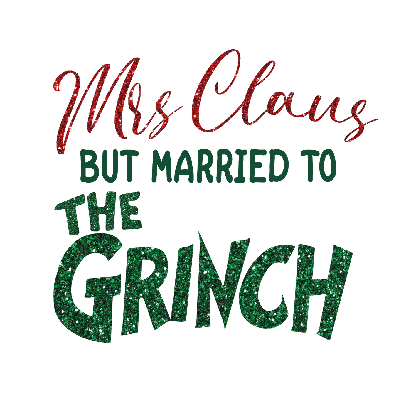 MARRIED TO THE GRINCH